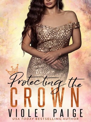 cover image of Protecting the Crown